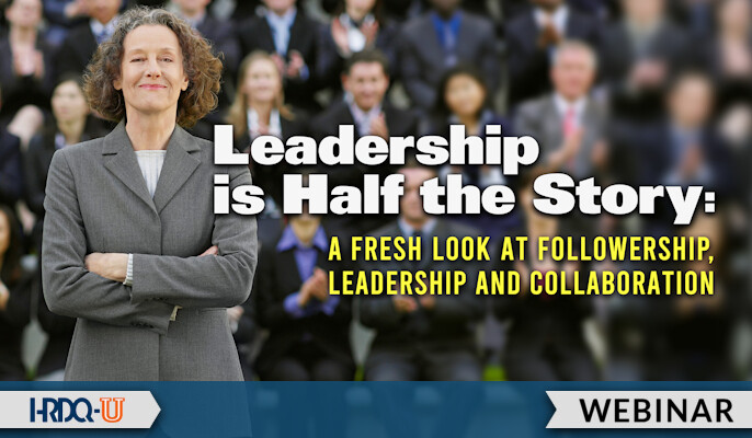 HRDQ-U Webinar | Leadership is Half the Story