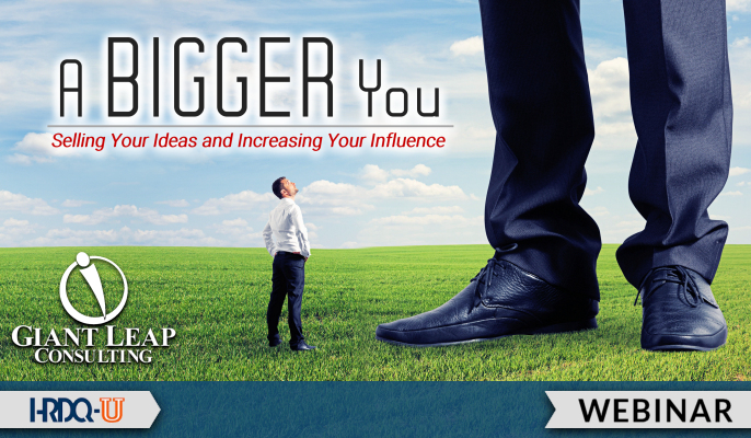 A Bigger You Selling Your Ideas and Increasing Your Influence