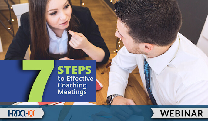 Seven Steps to Effective Coaching Meetings