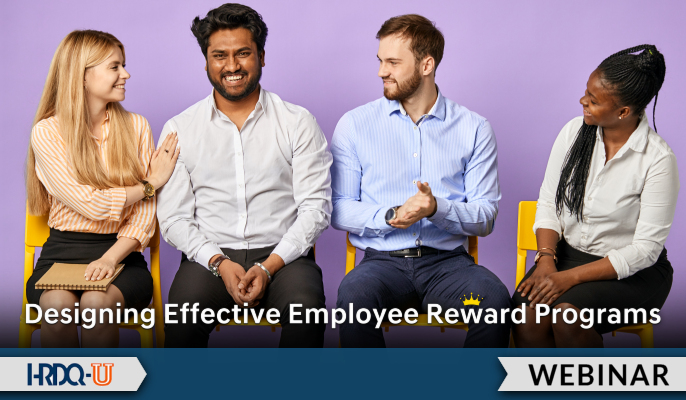Designing Effective Employee Reward Programs | HRDQU Webinar