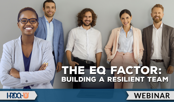 The EQ Factor: Building a Resilient Team | HRDQ-U Webinar