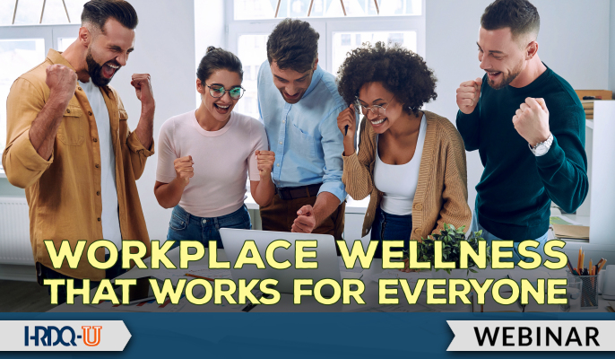 Workplace Wellness that Works for Everyone