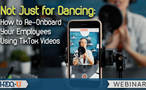 Not just for dancing - How to Re-Onboard Your Employees Using TikTok Videos Webinar by Vanessa Alzate - Employee Onboarding Videos