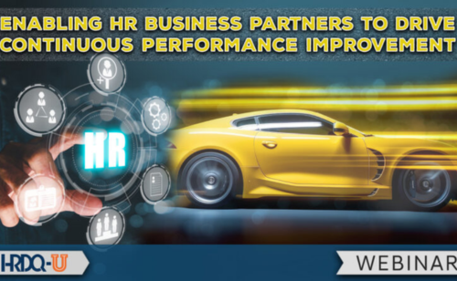Enabling HR Business Partners to Drive Continuous Performance Improvement Webinar