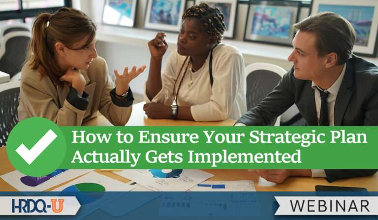 How to Ensure Your Strategic Plan Actually Gets Implemented