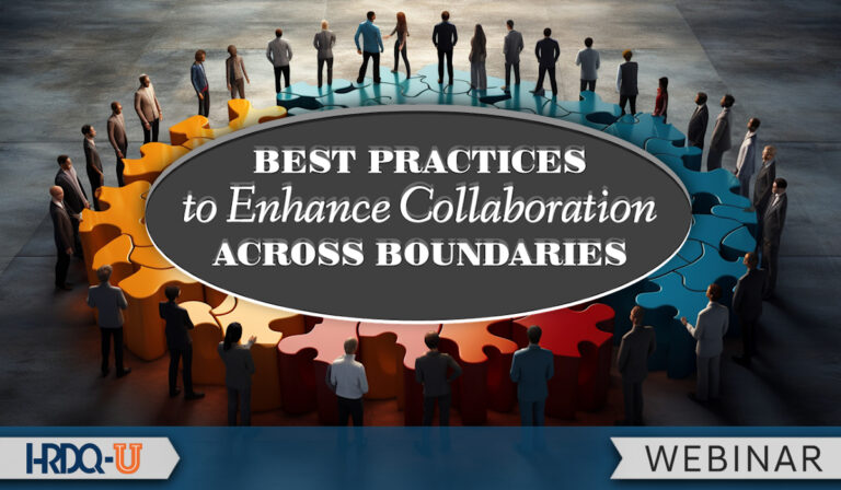 Best Practices to Enhance Collaboration Across Boundaries