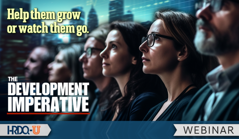 Help Them Grow or Watch Them Go: The Development Imperative