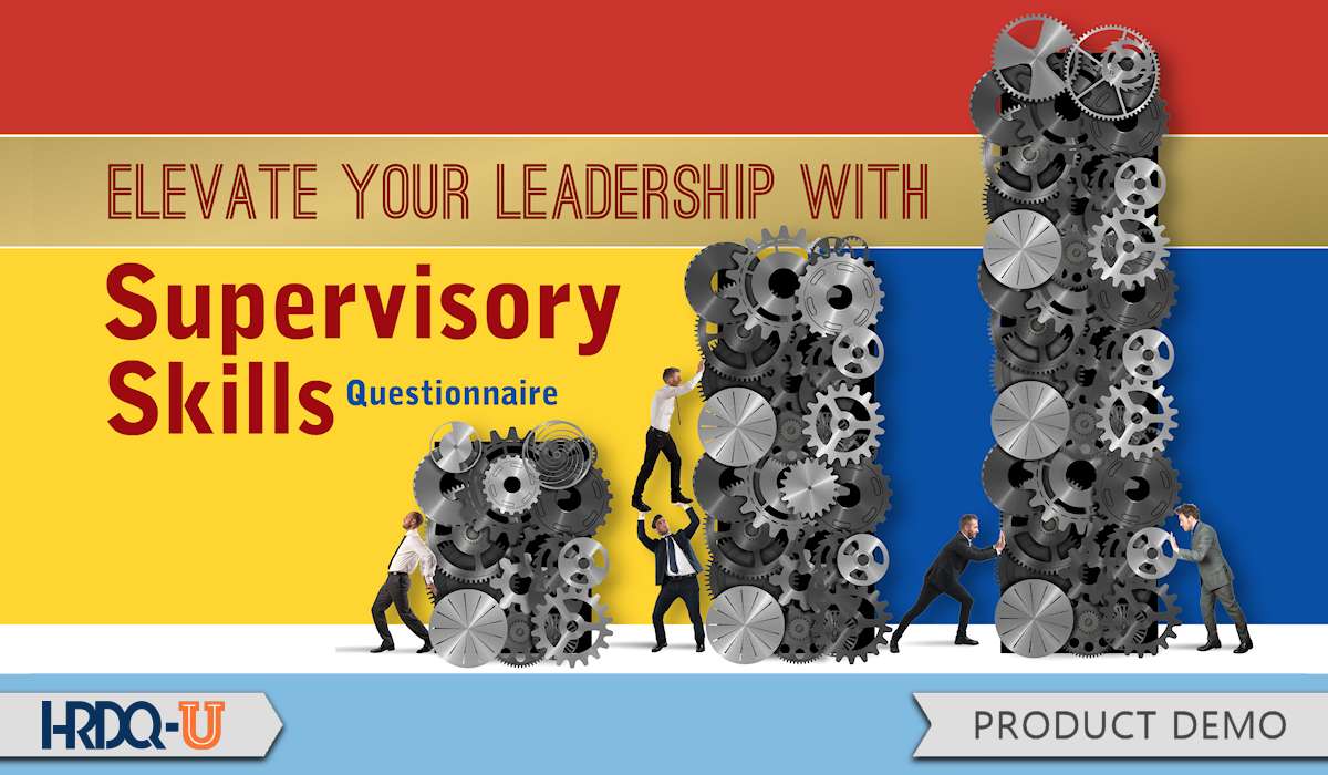 Supervisory Skills Training: A Critical Component for Organizational Success