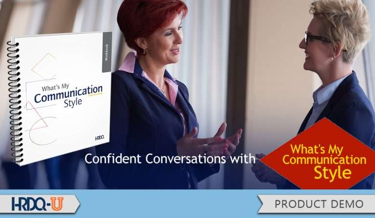 Confident Conversations with What's My Communication Style