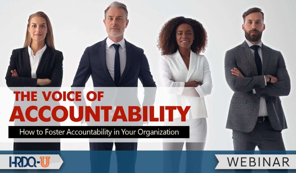 The Voice of Accountability: How to Foster Accountability in Your Organization