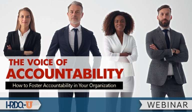 The Voice of Accountability: How to Foster Accountability in Your Organization