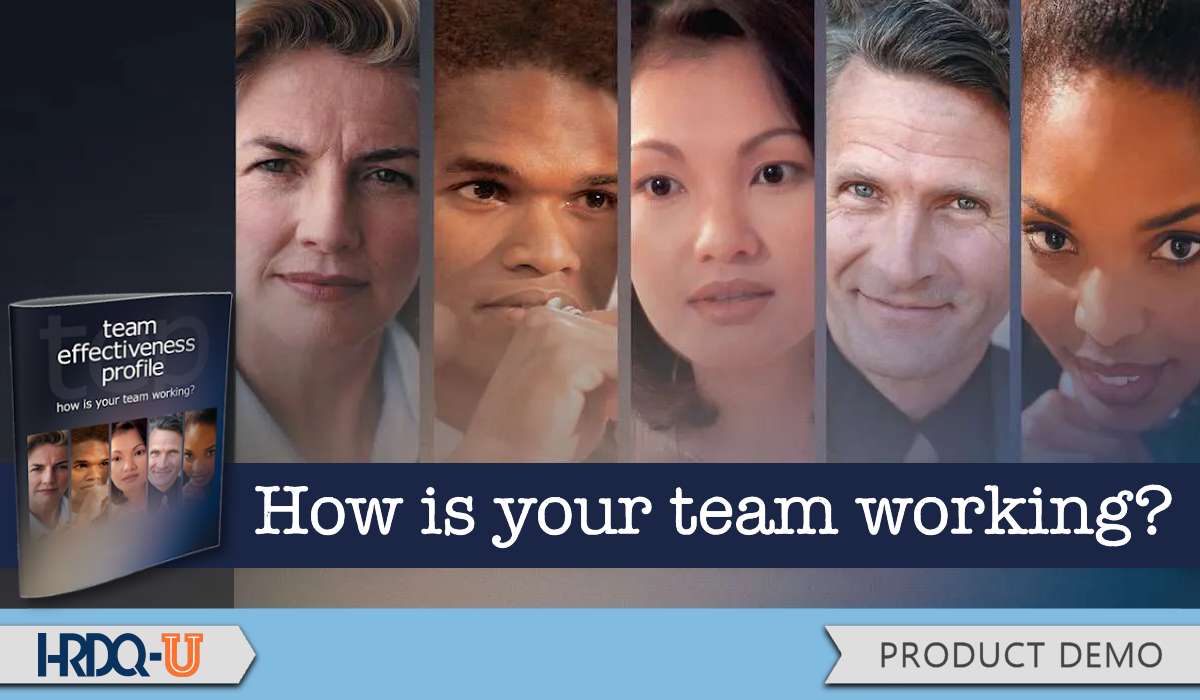 How Is Your Team Working?