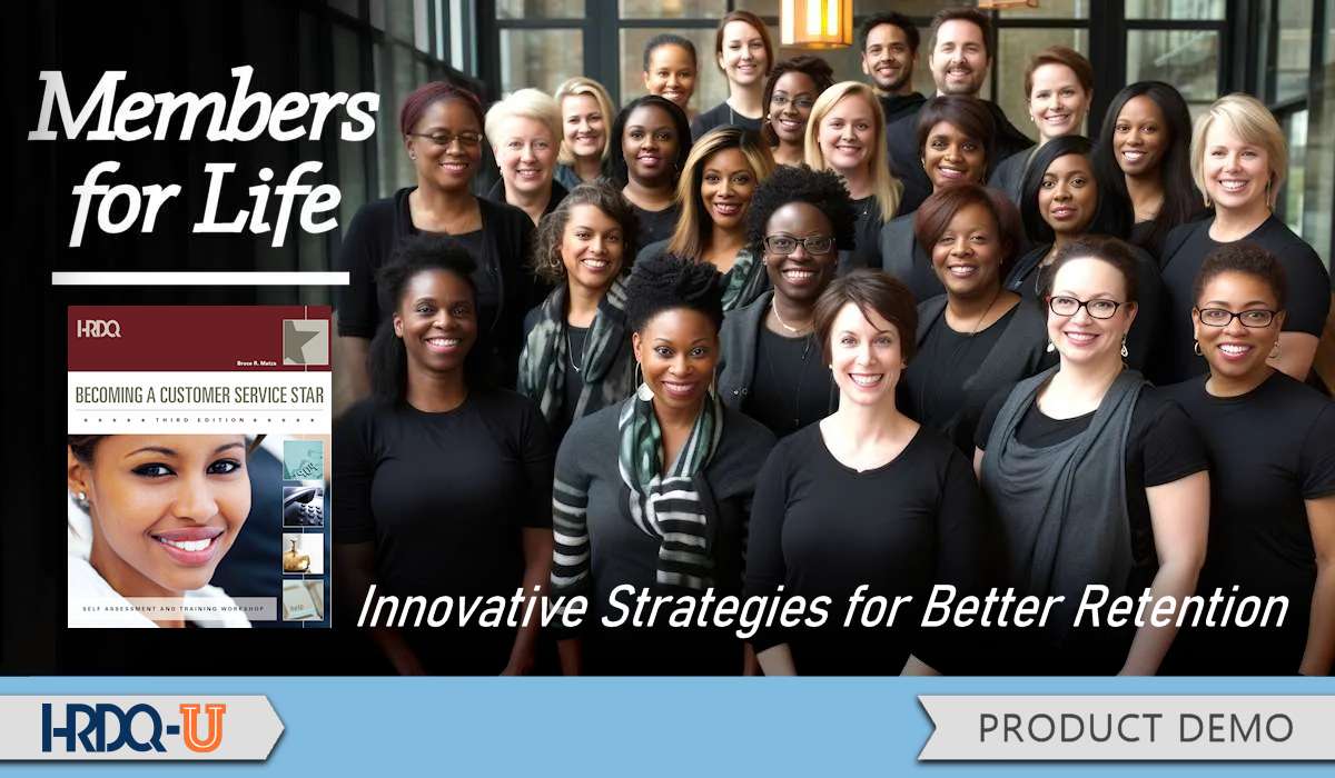 Members for Life: Innovative Strategies for Better Retention