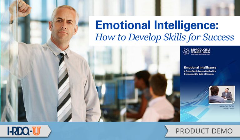 Emotional Intelligence: How to Develop Skills for Success