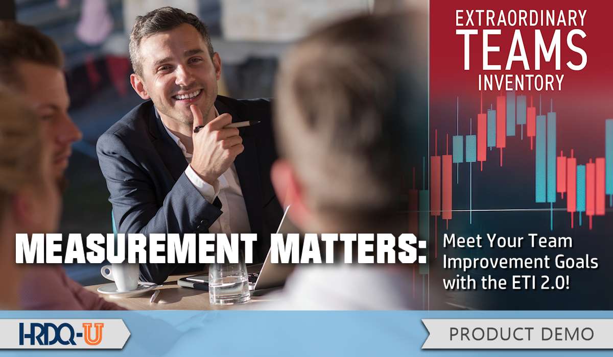 Measurement Matters: Meet Your Team Improvement Goals with the ETI 2.0!