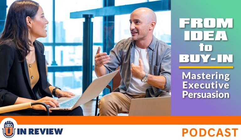 From Idea to Buy-In: Mastering Executive Persuasion (Episode #69)