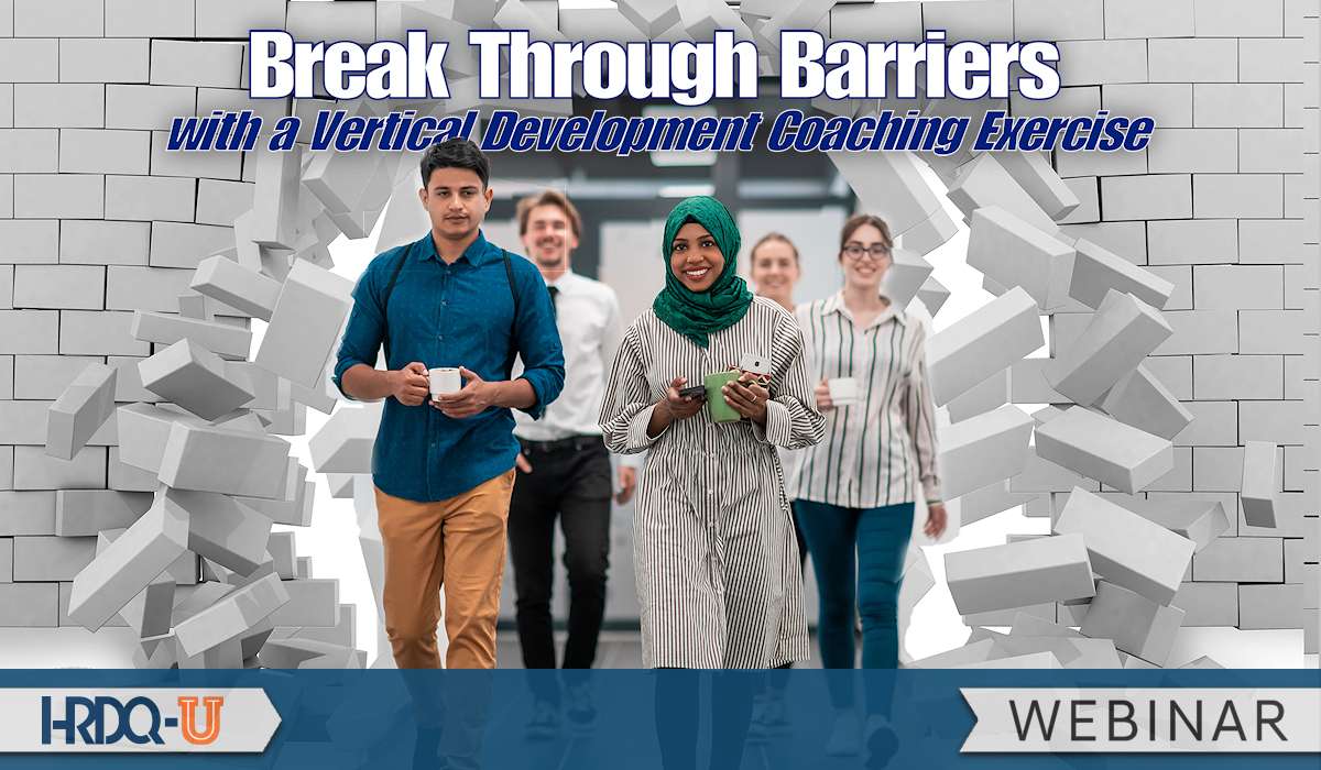 Break Through Barriers with a Vertical Development Coaching Exercise