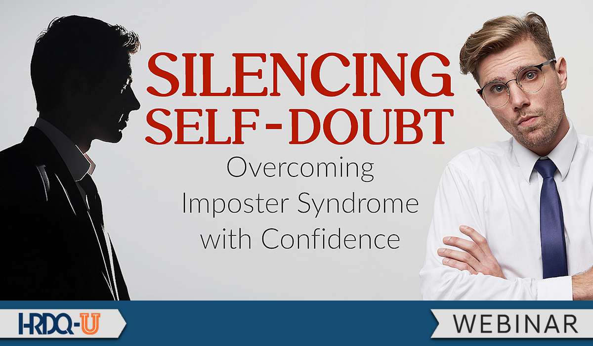 Silencing Self Doubt – Overcoming Imposter Syndrome with Confidence