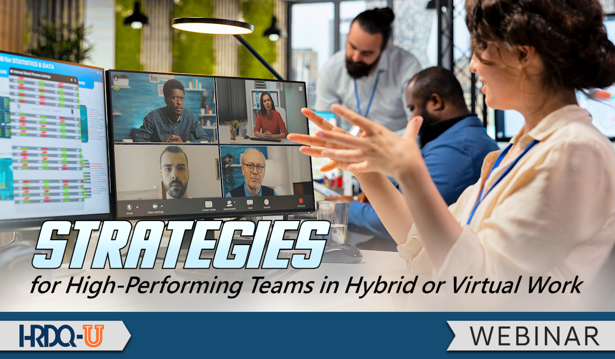 Strategies for High-Performing Teams in Hybrid or Virtual Work