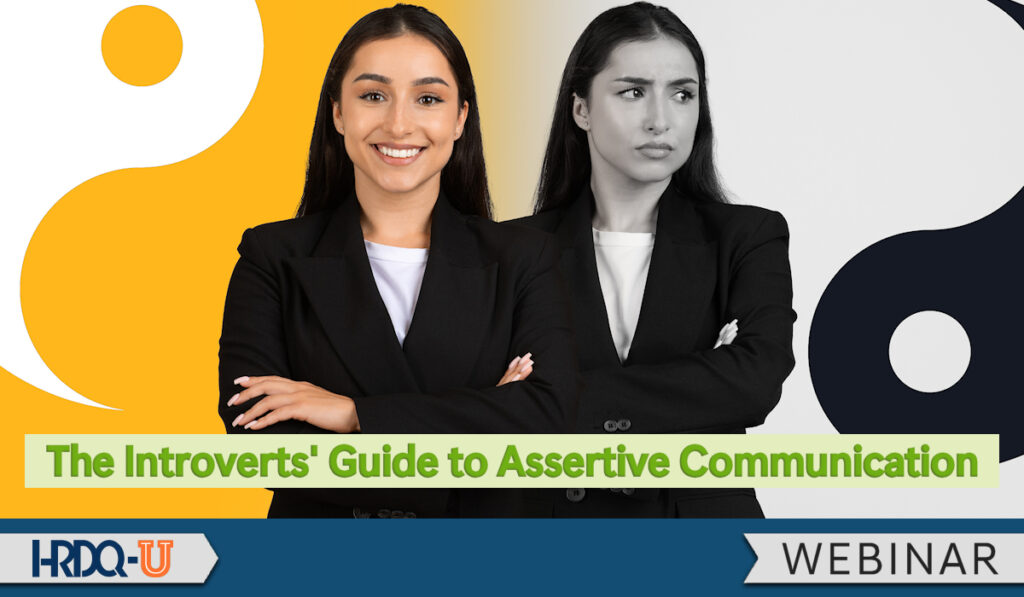The Introverts' Guide to Assertive Communication