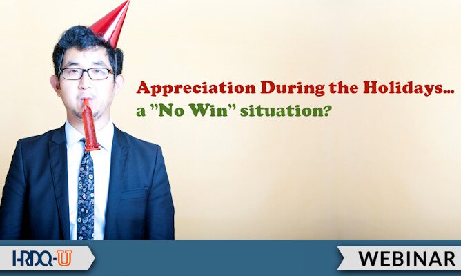 HRDQ-U Webinar | Appreciation During the Holidays