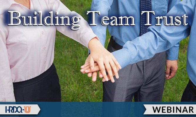 HRDQ-U Webinar | Building Team Trust