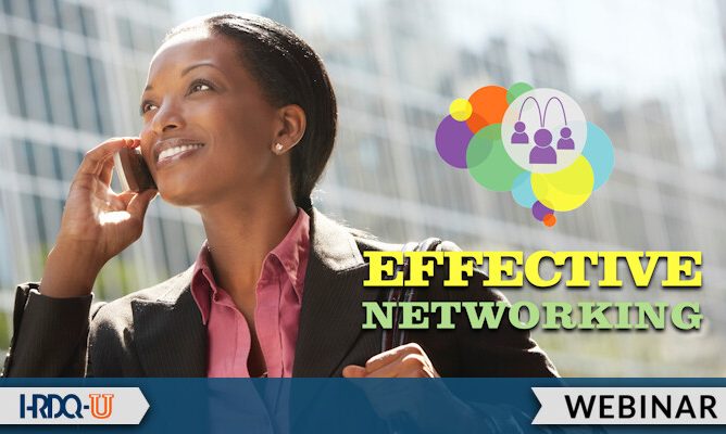 HRDQ-U Webinar | Effective Networking