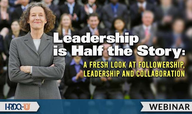 HRDQ-U Webinar | Leadership is Half the Story