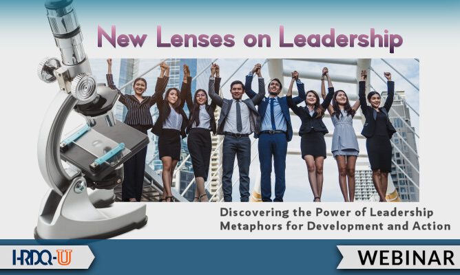 HRDQ-U Webinar | New Lenses on Leadership
