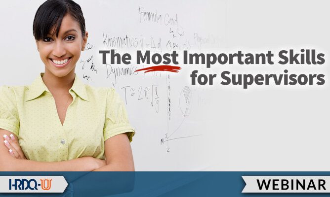 HRDQ-U Webinars | The Most Important Skill for Supervisors