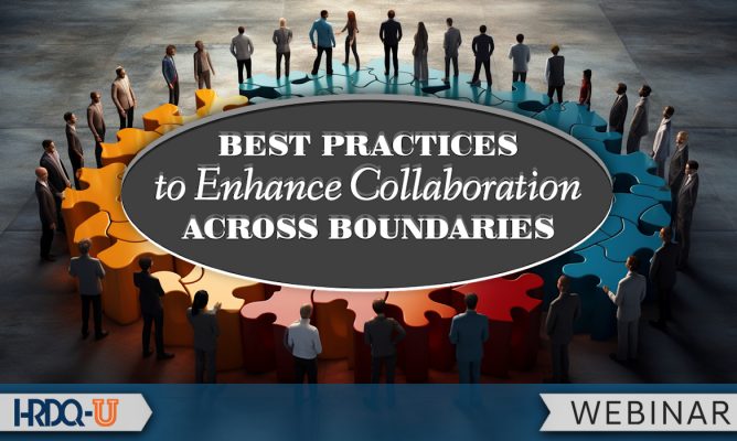 Best Practices to Enhance Collaboration Across Boundaries