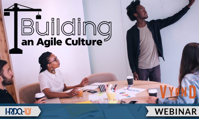 Building an Agile Culture | HRDQ-U Webinars