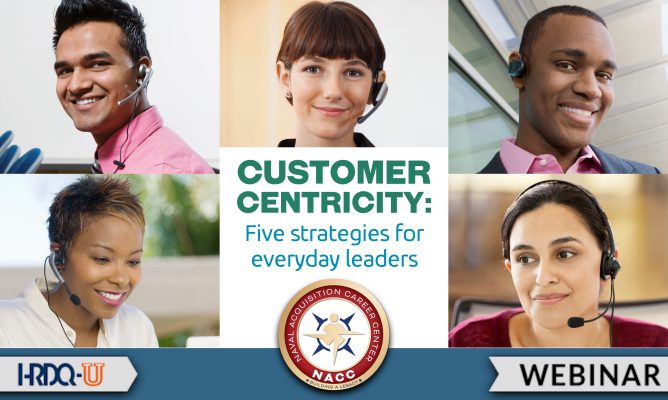 Customer Centricity: Five Strategies for Everyday Leaders