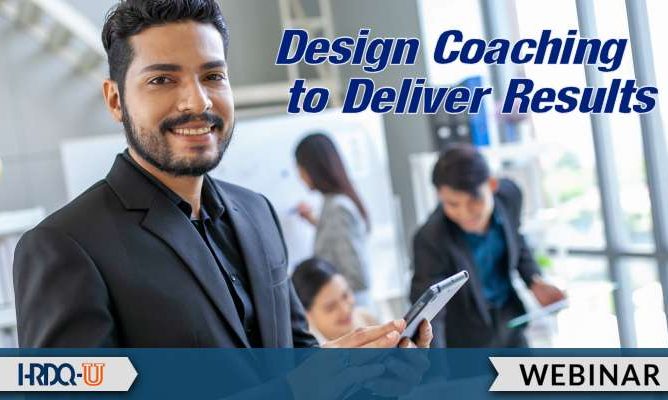 Design Coaching to Deliver Results