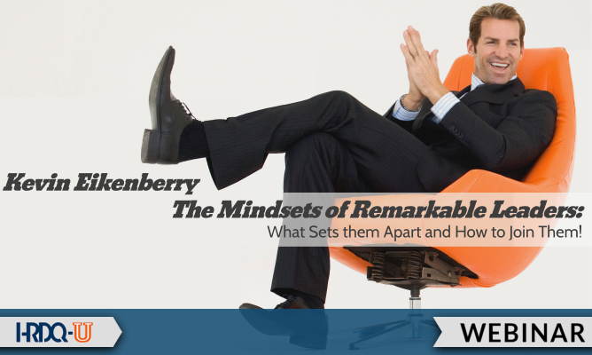 The Mindsets of Remarkable Leaders