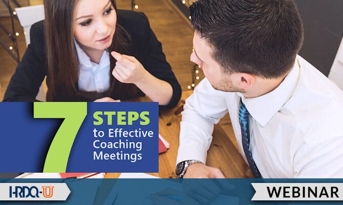 Seven Steps to Effective Coaching Meetings