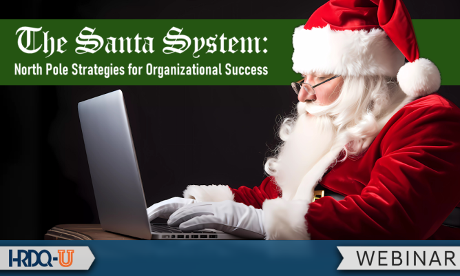 The Santa System: North Pole Strategies for Organizational Success