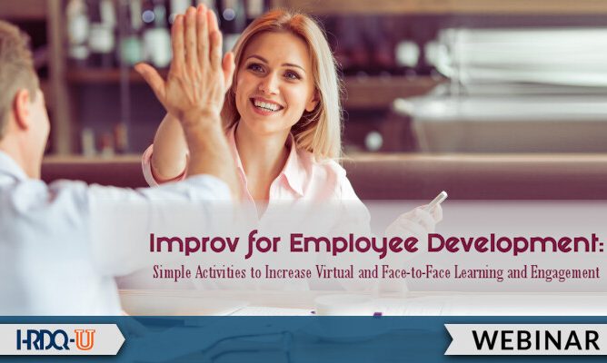 Improv for Employee Development | HRDQ-U