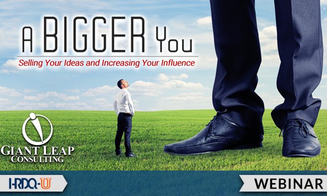 A Bigger You Selling Your Ideas and Increasing Your Influence