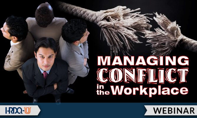HRDQ-U Webinar | Managing Conflict in the Workplace