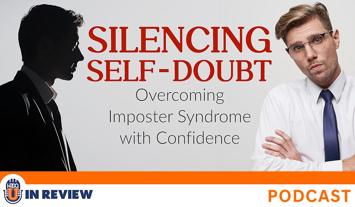 Silencing Self-Doubt – Overcoming Imposter Syndrome with Confidence (Episode #79)