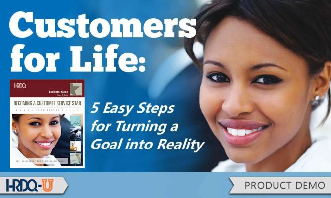 Customers for Life: 5 Easy Steps for Turning a Goal into Reality