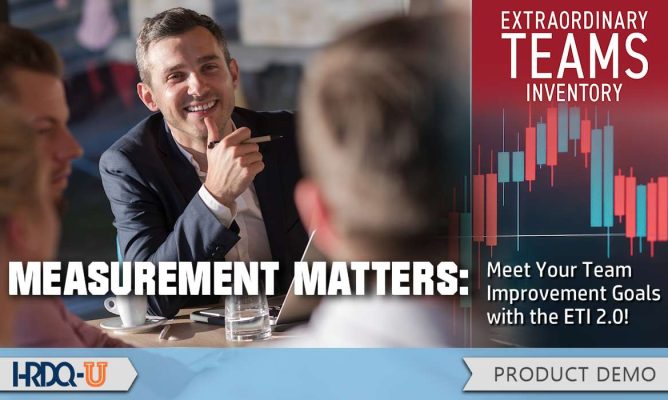 Measurement Matters: Meet Your Team Improvement Goals with the ETI 2.0!