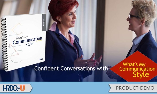 Confident Conversations with What's My Communication Style