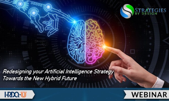 HRDQ-U Webinar | Redesigning Your Artificial Intelligence Strategy