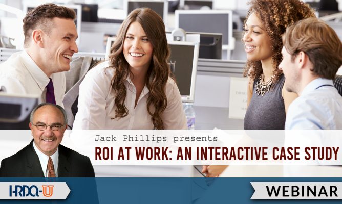 ROI at Work: An Interactive Case Study HRDQ-U Webinar