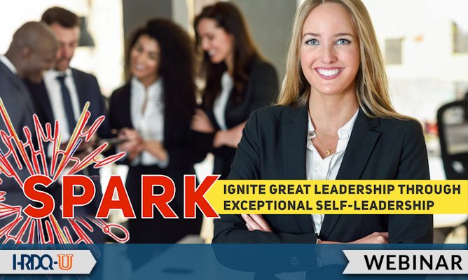 SPARK Ignite Great Leadership | HRDQ-U Webinar