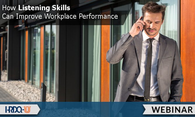 How Listening Skills Can Improve Workplace Performance