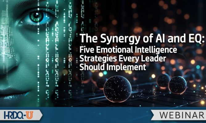 The Synergy of AI and EQ: Five Emotional Intelligence Strategies Every Leader Should Implement