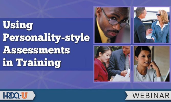 Using Personality-Style Assessments in Training
